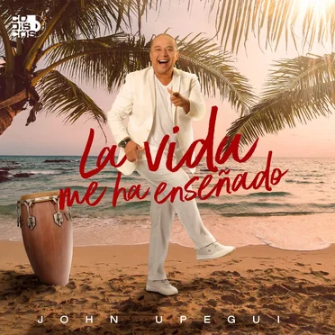 La vida me ha enseñado by John Upegui - album cover