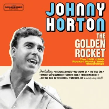 The Golden Rocket: The 1951–1960 Rockin’ Honky Tonk Recordings