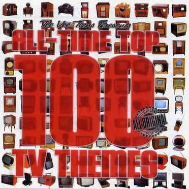 All‐Time Top 100 TV Themes by Various Artists - album cover