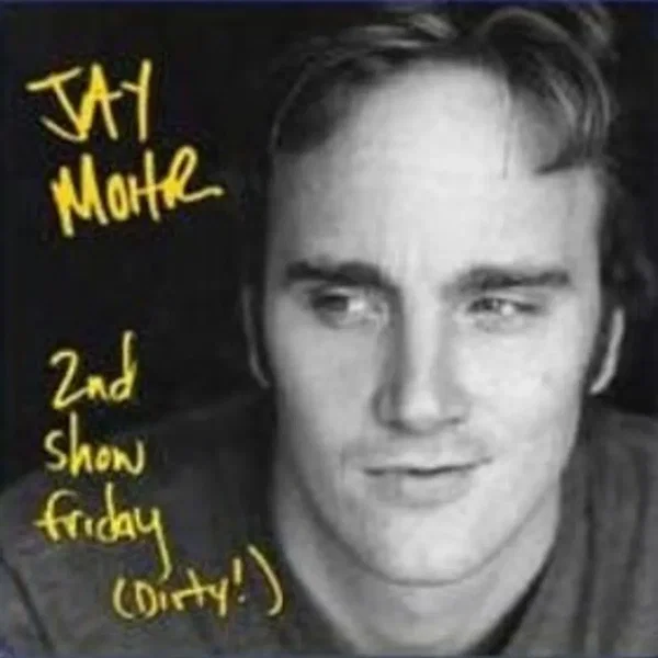 Second Show Friday (Dirty!)