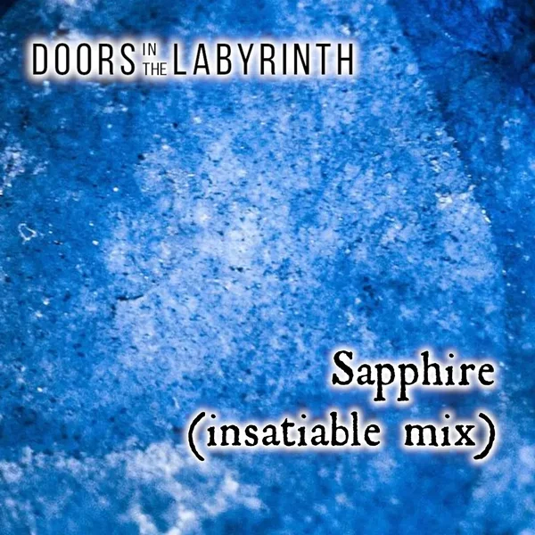 Sapphire (Insatiable Mix)