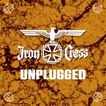 Iron Cross Unplugged