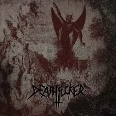 Fuck the Trinity by Deathfucker - album cover