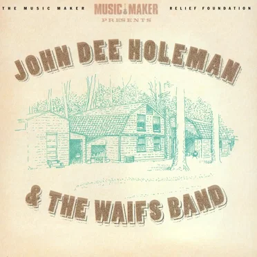 John Dee Holeman & The Waifs Band