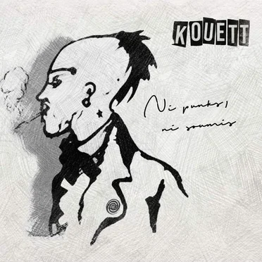 Ni punks, ni soumis by Kouett - album cover