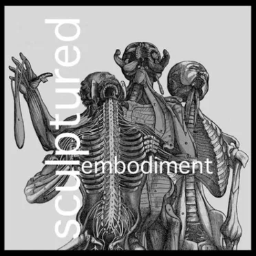 Embodiment: Collapsing Under the Weight of God by Sculptured - album cover