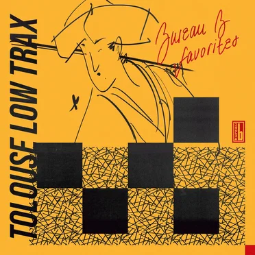 Tolouse Low Trax: Bureau B Favorites by Various Artists - album cover
