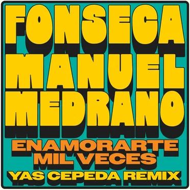 Enamorarte mil veces (Yas Cepeda remix)