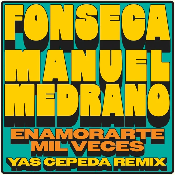 Enamorarte mil veces (Yas Cepeda remix)