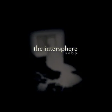 S.O.B.P. by The Intersphere - album cover