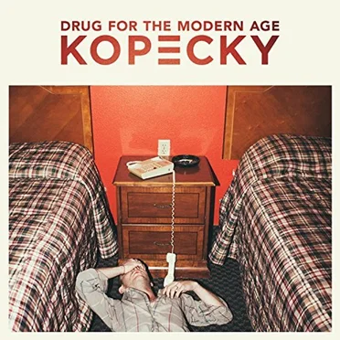 Drug for the Modern Age by Kopecky - album cover
