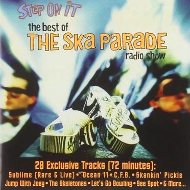 Step on It: The Best of The Ska Parade Radio Show by Various Artists - album cover