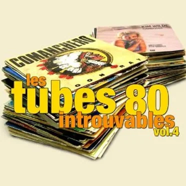 Les tubes 80 introuvables, Volume 4 by Various Artists - album cover