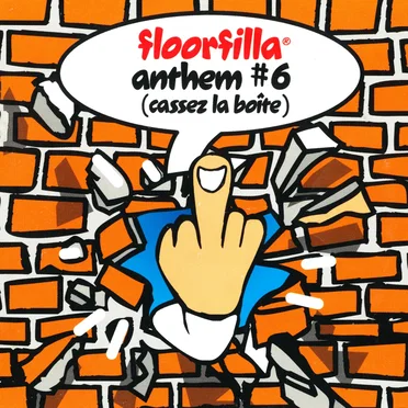 Anthem #6 (Cassez la boite)