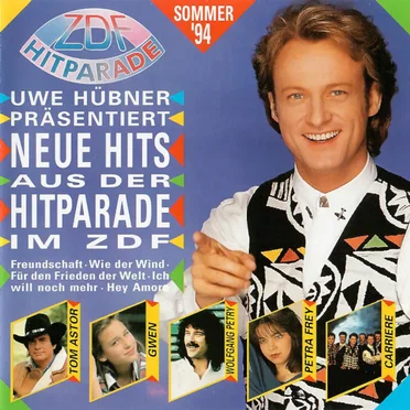 Uwe Hübner präsentiert: Neue Hits aus der Hitparade im ZDF - Sommer '94 by Various Artists - album cover