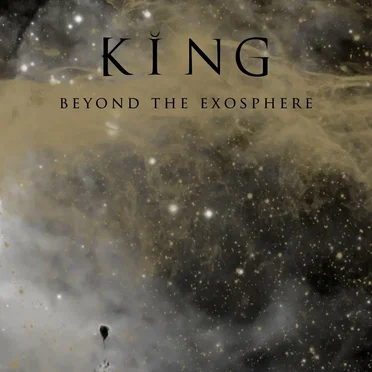 Beyond the Exosphere by King - album cover