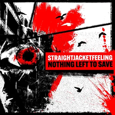 Nothing Left To Save by Straight Jacket Feeling - album cover