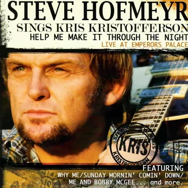 Sings Kris Kristofferson Help Me Make It Through The Night