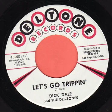 Let's Go Trippin' / Del-Tone Rock