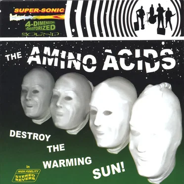 Destroy The Warming Sun by The Amino Acids - album cover