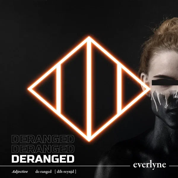 Deranged