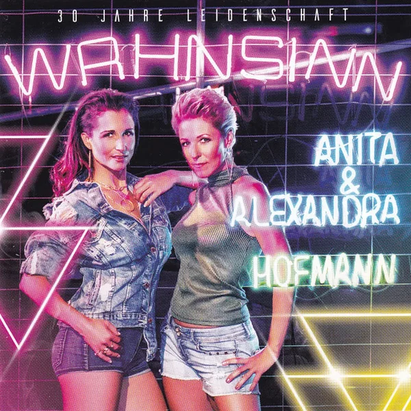 Wahnsinn - 30 Jahre Leidenschaft
