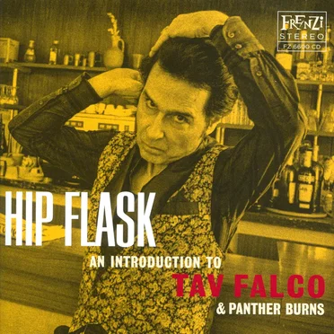 Hip Flask: An Introduction to Tav Falco & Panther Burns