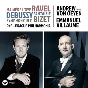 Ravel: Ma mère l’Oye / Debussy: Fantaisie / Bizet: Symphony in C