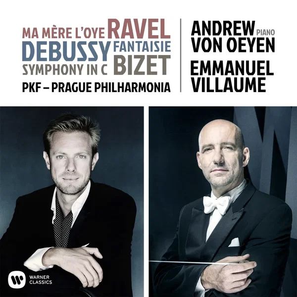 Ravel: Ma mère l’Oye / Debussy: Fantaisie / Bizet: Symphony in C