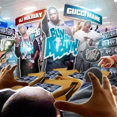 Buy My Album by Gucci Mane - album cover
