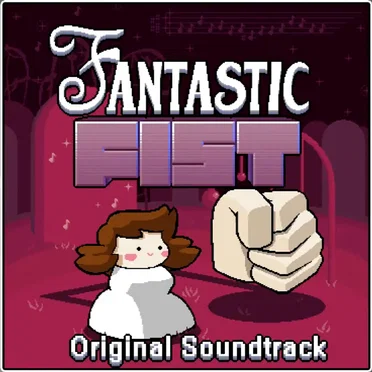 Fantastic Fist Original Soundtrack