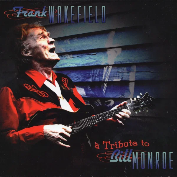 A Tribute to Bill Monroe