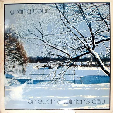 On Such a Winter’s Day by Grand Tour - album cover