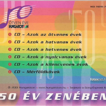 50 éve Hungaroton - 50 év zenében by Various Artists - album cover