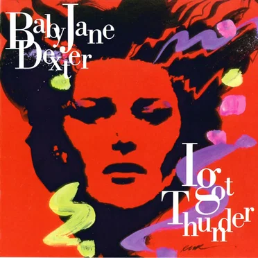 I Got Thunder by Baby Jane Dexter - album cover