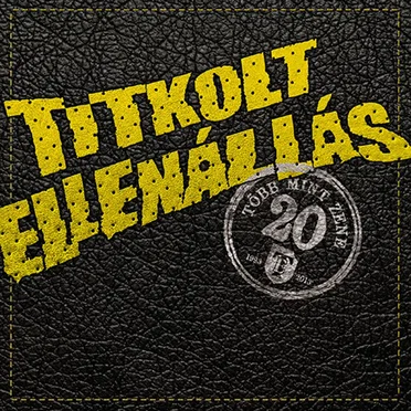Több mint zene by Titkolt Ellenállás - album cover
