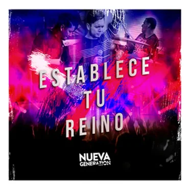 Establece tu reino by Nueva Generazión - album cover
