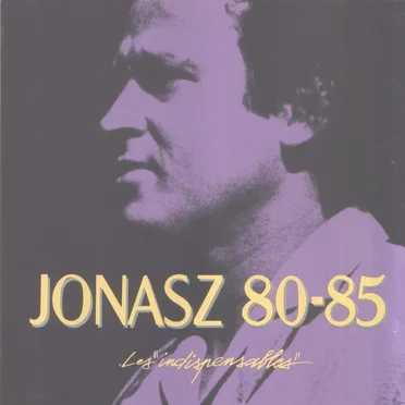Jonasz 80-85 : Les Indispensables