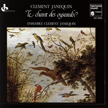 Le Chant des Oyseaulx