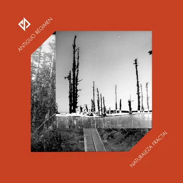 Naturaleza fractal by Antiguo Régimen - album cover