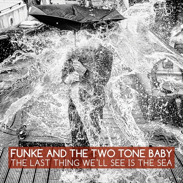 The Last Thing We'll See Is the Sea