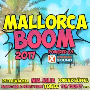 Mallorca Boom 2017 Powered by Xtreme Sound by Various Artists - album cover