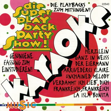 Karaoke - Die Super Playback Party Show! by Various Artists - album cover