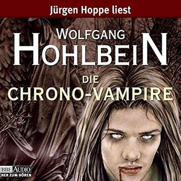 Die Chrono-Vampire by Wolfgang Hohlbein - album cover
