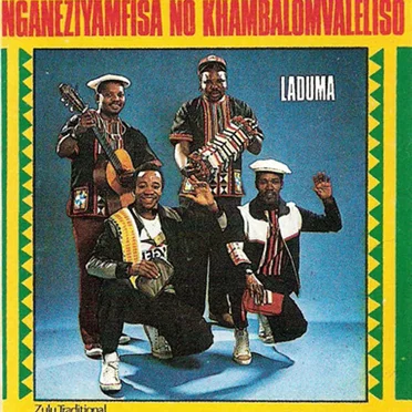 Laduma by Nganeziyamfisa No Khambalomvaleliso - album cover