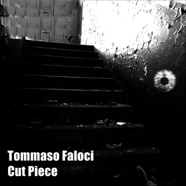 Cut Piece by Tommaso Faloci - album cover