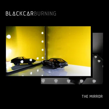 The Mirror (Single Pack) by blackcarburning - album cover