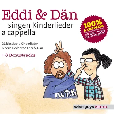 Eddi & Dän singen Kinderlieder a cappella