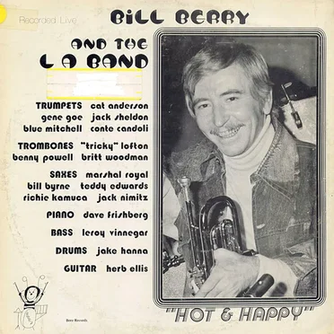 Hot & Happy by Bill Berry's L.A. Big Band - album cover