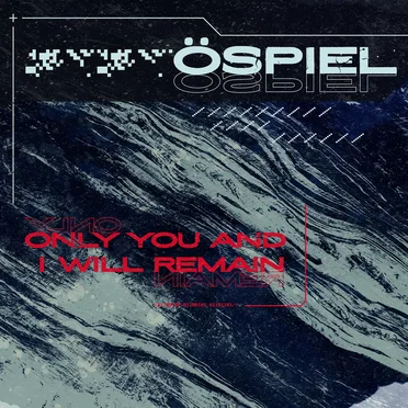Only You and I Will Remain by Öspiel - album cover